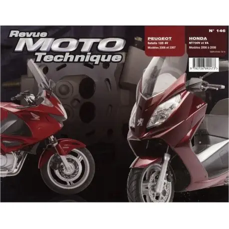 Jusqu’à Épuisement Des Stocks REVUE MOTO TECHNIQUE HONDA NT700V 2006-2008 et PEUGEOT SATELIS 125 2006-2007